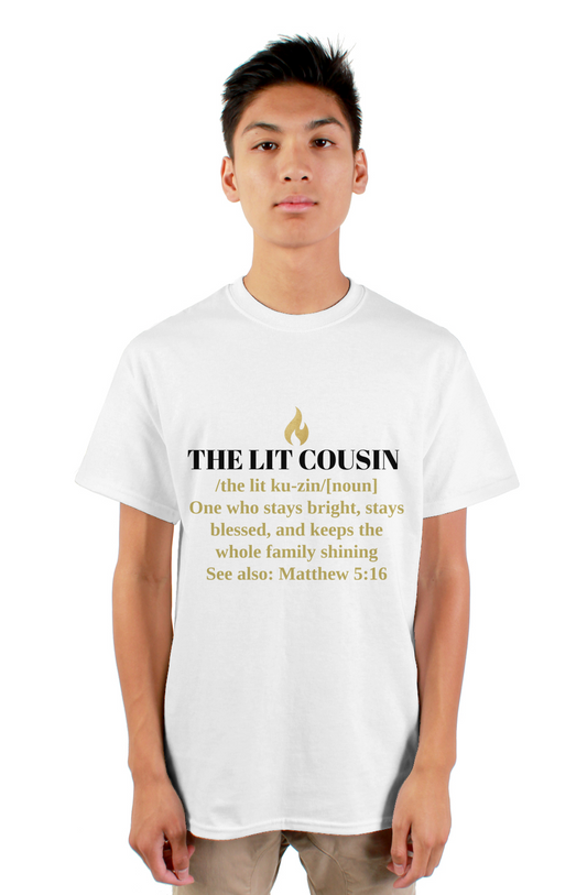THE LIT COUSIN — Matthew 5:16