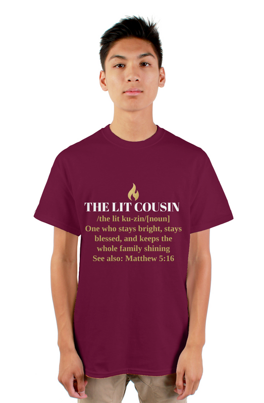 THE LIT COUSIN — Matthew 5:16