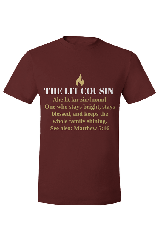 THE LIT COUSIN — Matthew 5:16