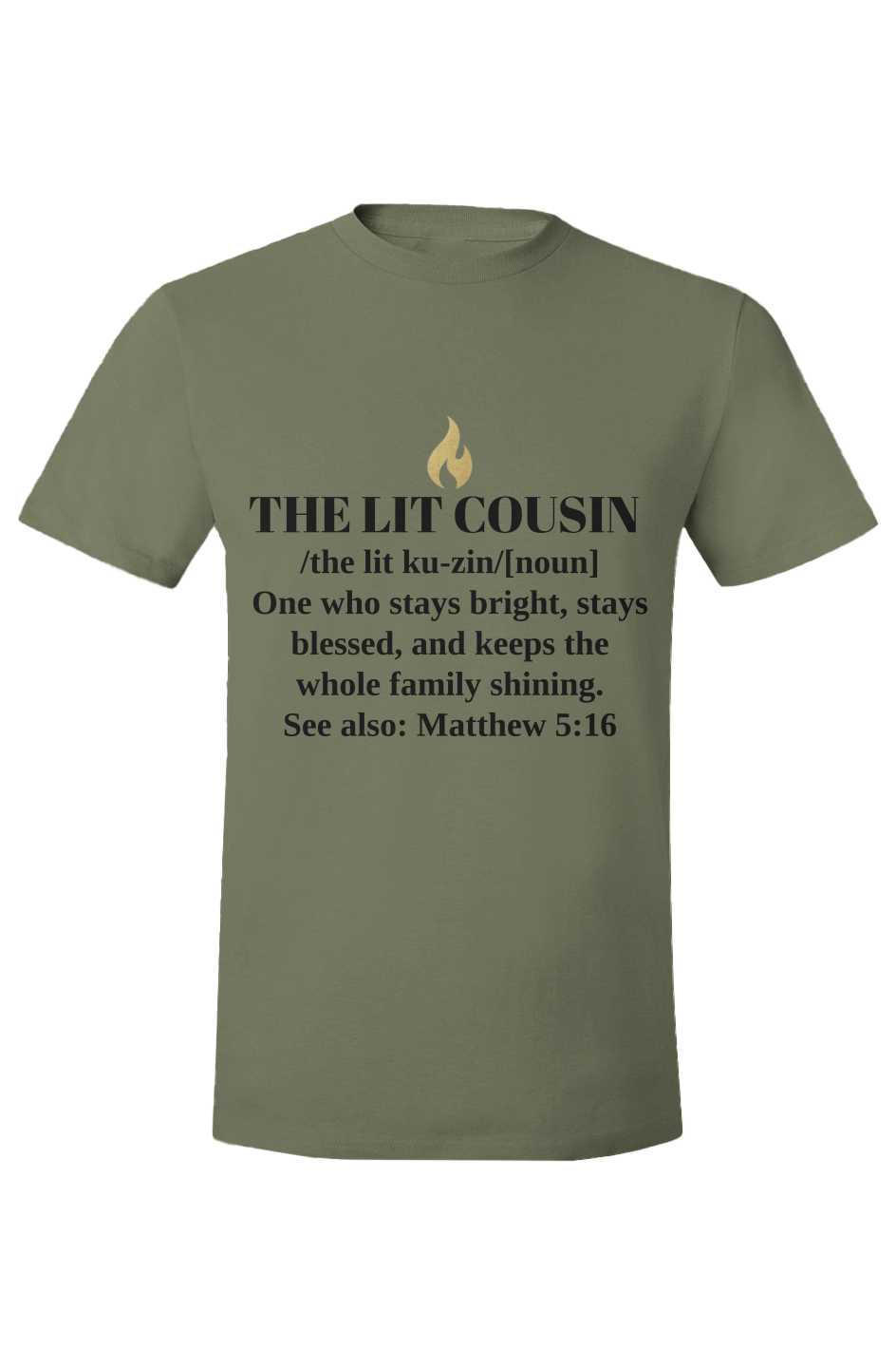 THE LIT COUSIN — Matthew 5:16
