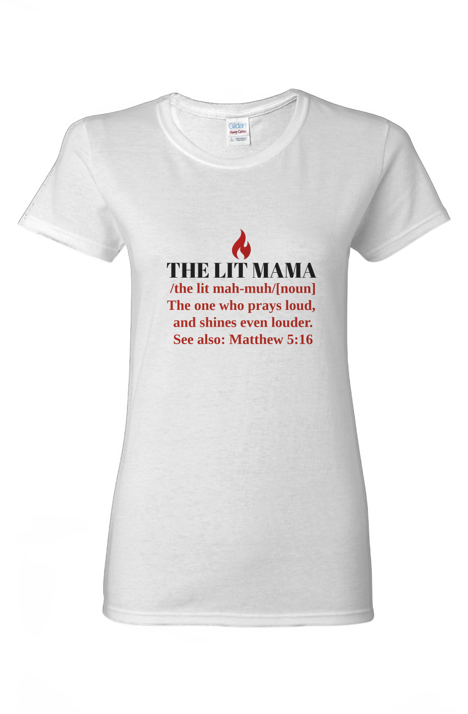 THE LIT MAMA — Matthew 5:16
